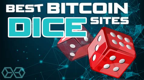 best bitcoin dice sites|Best Bitcoin Dice Sites & Games [2023 Update] .